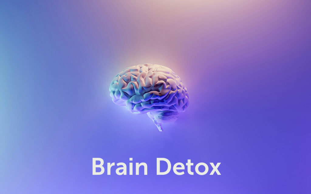 Brain Detox